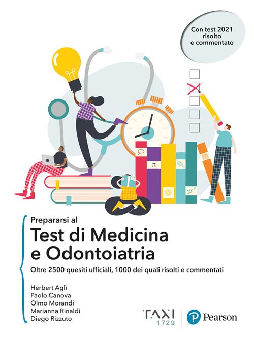 Prepararsi al test di Medicina e Odontoiatria. Oltre 2500 quesiti ufficiali, 1000 dei quali