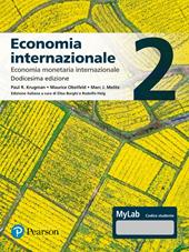 Economia internazionale. Ediz. MyLab. Con espansione online