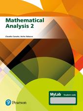 Mathematical analysis 2. Ediz. MyLab. Con espansione online