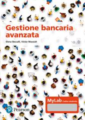 Gestione bancaria avanzata. Ediz. MyLab. Con Contenuto digitale per accesso on line