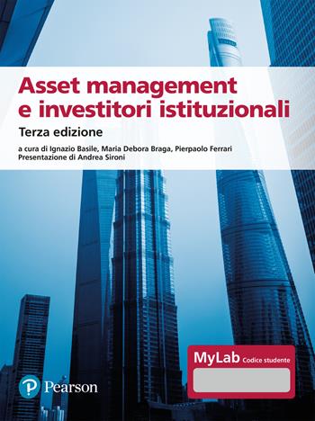 Asset management e investitori istituzionali. Ediz. Mylab. Con Contenuto digitale per accesso on line  - Libro Pearson 2024, Economia | Libraccio.it