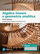 Algebra lineare e geometria analitica. Con Contenuto digitale per accesso online