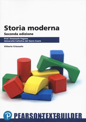 Storia moderna - Vittorio Criscuolo - Libro Pearson 2025, Lettere | Libraccio.it