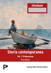 Storia contemporanea. Vol. 2: Il Novecento