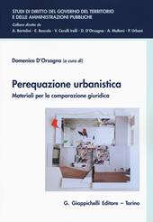 Perequazione urbanistica. Materiali per la comparazione giuridica