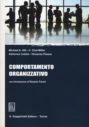 Comportamento organizzativo  - Libro Giappichelli 2015 | Libraccio.it