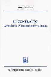 Il contratto (appunti per un corso di diritto civile)