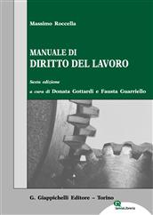 Manuale di diritto del lavoro - Massimo Roccella - Libro Giappichelli 2015 | Libraccio.it