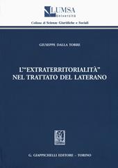 L' «extraterritorialità» nel Trattato del Laterano