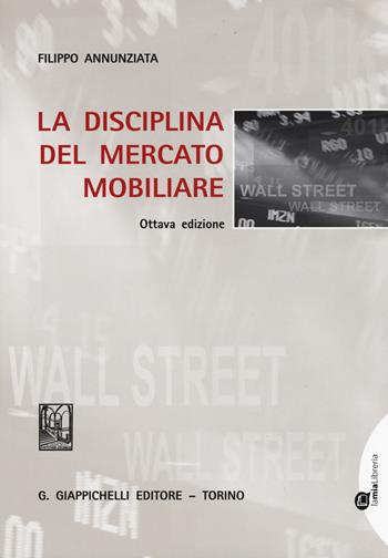 La disciplina del mercato mobiliare - Filippo Annunziata - Libro Giappichelli 2015 | Libraccio.it