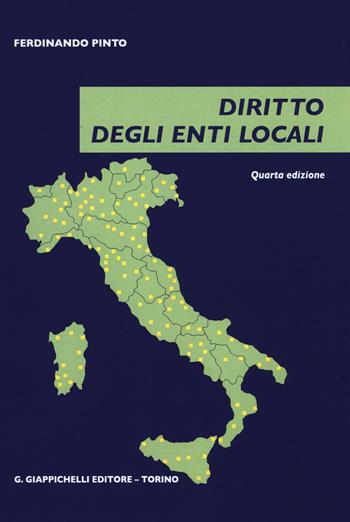Diritto degli enti locali - Ferdinando Pinto - Libro Giappichelli 2016 | Libraccio.it
