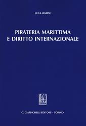 Pirateria marittima e diritto internazionale