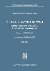 Intorno alla vita che nasce. Diritto ebraico, canonico e islamico a confronto