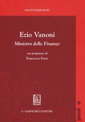 Ezio Vanoni. Ministro delle finanze