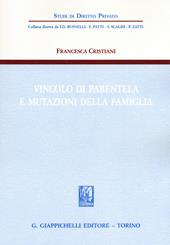 Vincolo di parentela e mutazioni della famiglia