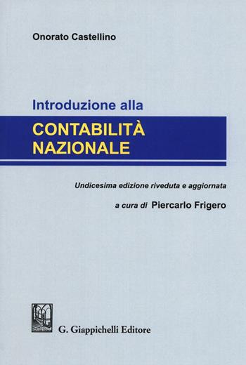 Introduzione alla contabilità nazionale  - Libro Giappichelli 2016 | Libraccio.it