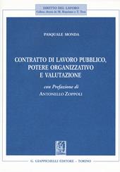 Contratto di lavoro pubblico, potere organizzativo e valutazione