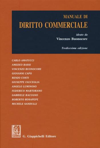 Manuale di diritto commerciale  - Libro Giappichelli 2016 | Libraccio.it