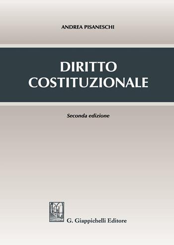 Diritto costituzionale - Andrea Pisaneschi - Libro Giappichelli 2016 | Libraccio.it