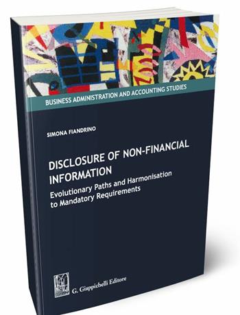 Disclosure of non-financial information - Simona Fiandrino - Libro Giappichelli 2019 | Libraccio.it