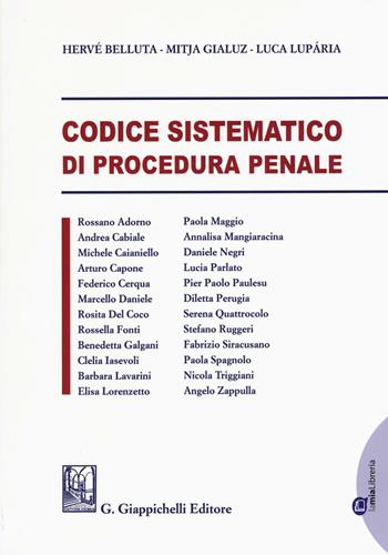 Codice sistematico di procedura penale. Con aggiornamento online - Hervé Belluta, Mitja Gialuz, Luca Luparia - Libro Giappichelli 2016 | Libraccio.it