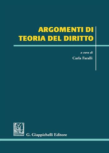 Argomenti di teoria del diritto  - Libro Giappichelli 2016 | Libraccio.it