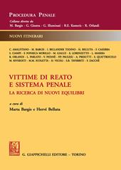 Vittime di reato e sistema penale. La ricerca di nuovi equilibri