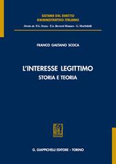 L' interesse legittimo. Storia e teoria