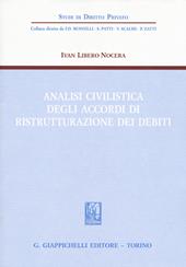 Analisi civilistica degli accordi di ristrutturazione dei debiti