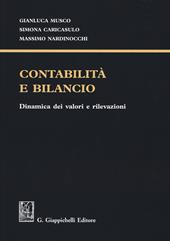 Contabilità e bilancio. Dinamica dei valori e rilevazioni