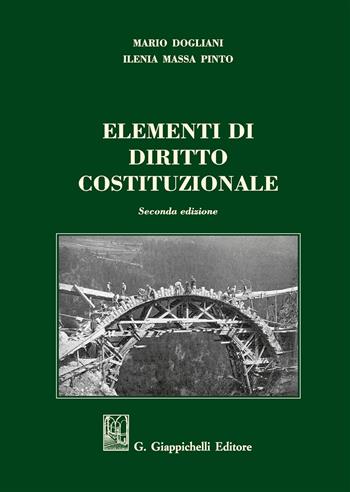 Elementi di diritto costituzionale - Mario Dogliani, Ilenia Massa Pinto - Libro Giappichelli 2017 | Libraccio.it