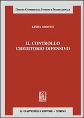 Il controllo creditorio difensivo