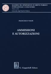 Ammissioni e autorizzazioni