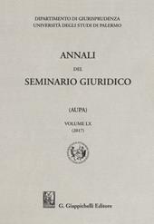 Annali del seminario giuridico dell'università di Palermo. Vol. 60