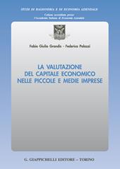 La valutazione del capitale economico nelle piccole e medie imprese