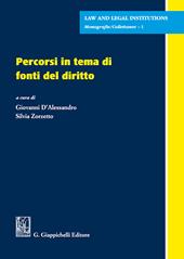 Percorsi in tema di fonti del diritto