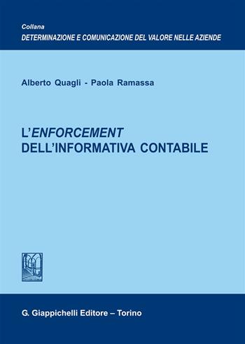 L'enforcement dell'informativa contabile - Alberto Quagli, Paola Ramassa - Libro Giappichelli 2018, Determ. e comun. valore aziende. Ricerche | Libraccio.it