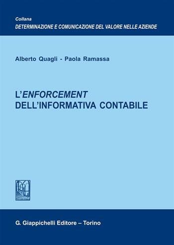 L' enforcement dell'informativa contabile - Alberto Quagli, Paola Ramassa - Libro Giappichelli 2018, Determ. e comun. valore aziende. Ricerche | Libraccio.it