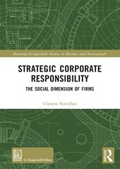 Strategic corporate responsibility. The social dimension of firms