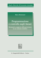 Programmazione e controllo negli atenei. Strumenti a supporto della governance in un contesto evolutivo