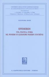 Effemeridi: vita, politica, storia nel pensiero di Alessandro Passerin d’Entrèves