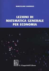 Image of Lezioni di matematica generale per economia