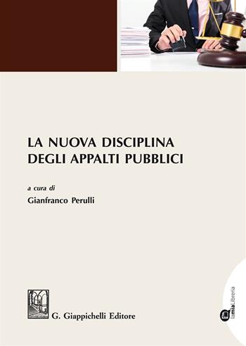 La nuova disciplina degli appalti pubblici. Con aggiornamento online  - Libro Giappichelli 2018 | Libraccio.it