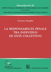 La responsabilità penale tra individuo ed ente collettivo