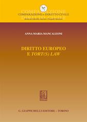 Diritto europeo e «tort(s) law»