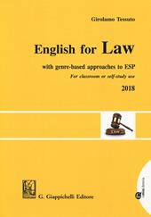 English for law. With genre-based approaches to ESP. For classroom or self-study use 2018