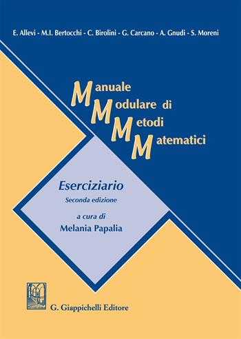 Manuale modulare di metodi matematici. Eserciziario  - Libro Giappichelli 2018 | Libraccio.it