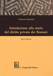 Introduzione alla storia del diritto privato dei romani