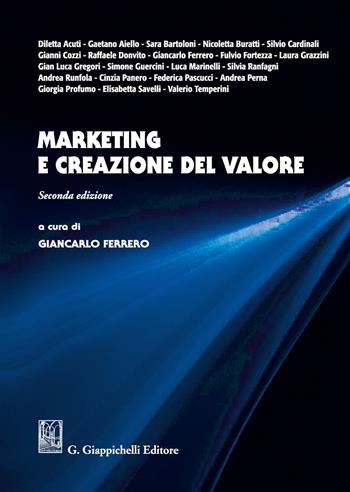 Marketing e creazione del valore  - Libro Giappichelli 2018 | Libraccio.it