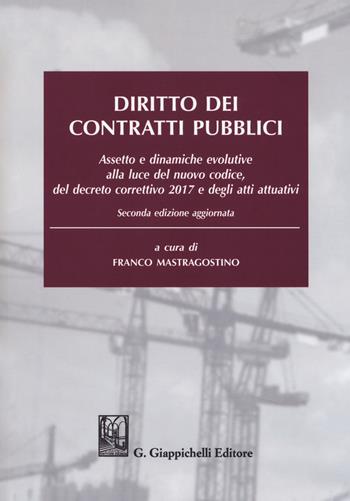 Diritto dei contratti pubblici  - Libro Giappichelli 2019 | Libraccio.it